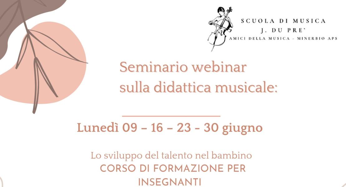 Seminario webinar sulla didattica musicale: sulla didattica musicale